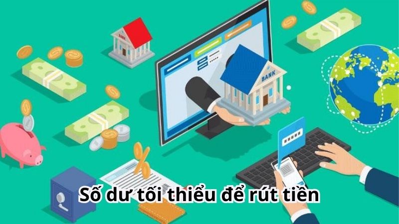 Kiểm tra số dư tối thiểu trước khi rút tiền