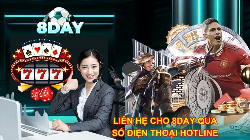 Sử dụng số điện thoại hotline liên hệ 8DAY nhanh chóng