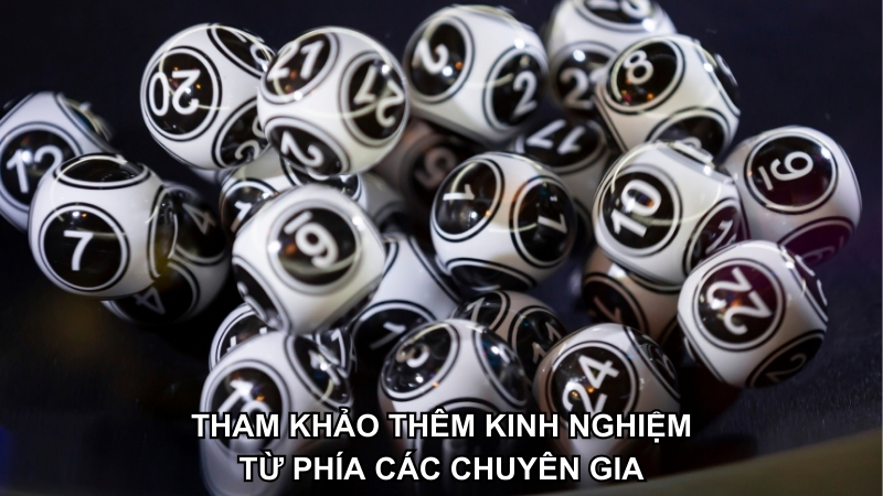 Tham khảo kinh nghiệm của các chuyên gia cùng Xổ số điện toán Max3D Pro