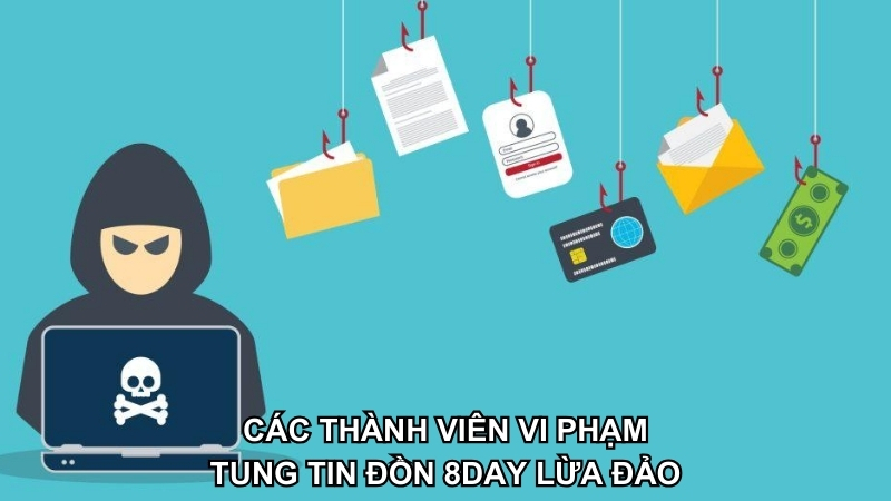 Thành viên vi phạm đã tung tin đồn 8DAY lừa đảo